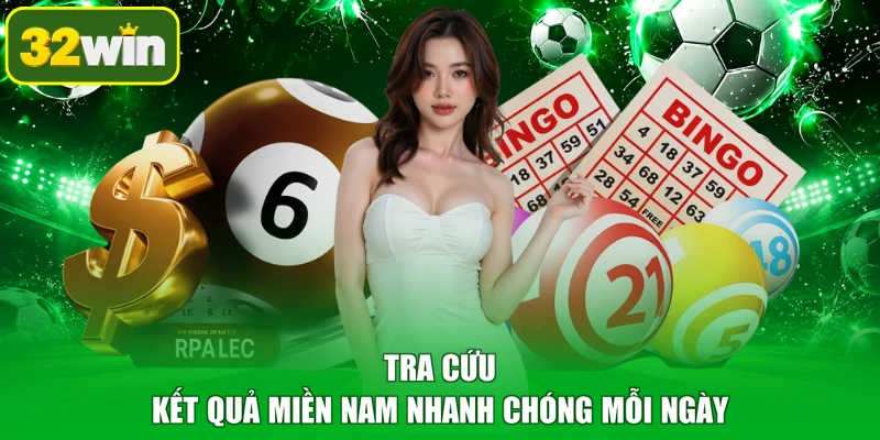 Tra cứu kết quả miền Nam nhanh chóng mỗi ngày